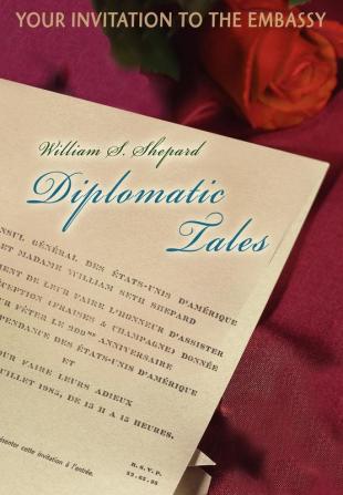 Diplomatic Tales