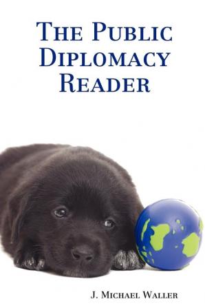 The Public Diplomacy Reader