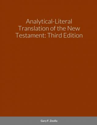 Analytical-Literal Translation of the New Testament