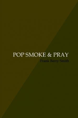 POP SMOKE & PRAY