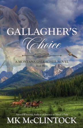 Gallagher's Choice: 3 (Montana Gallaghers)