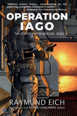 Operation Iago: 2 (The Confederated Worlds)