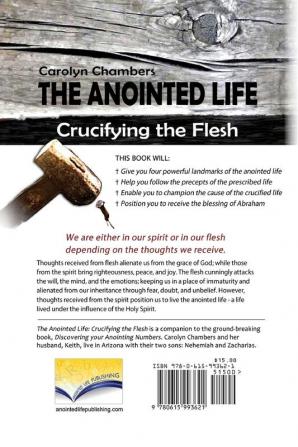 The Anointed Life: Crucifying the Flesh