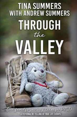 Through the Valley: One family's journey through PTSD