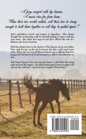 A Cowgirl's Movie Star: A clean and wholesome contemporary cowboy romance: 6 (Barrels and Hearts)