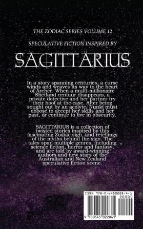 Sagittarius: Speculative Fiction inspired by the Zodiac