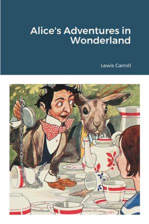 Alice's Adventures in Wonderland