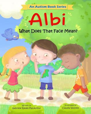 Albi: What Does That Face Mean?: 3 (Albi Books)