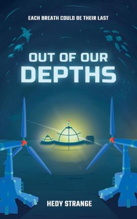 Out of Our Depths