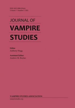 Journal of Vampire Studies: Vol. 1 No. 2 (2021)