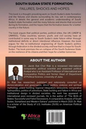 South Sudan State Formation: Failures Shocks and Hopes