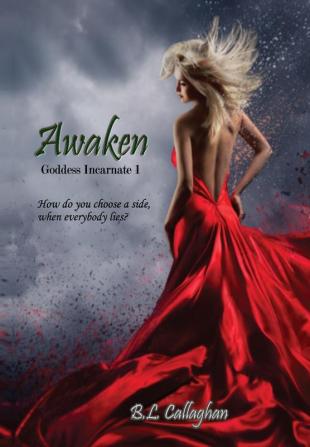 Awaken: 1 (The Goddess Incarnate)