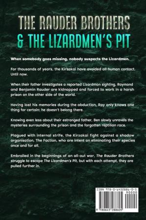 The Rauder Brothers & The Lizardmen's Pit