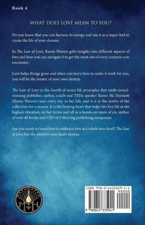 The Law of Love: Harness the greatest power of all: 4 (The Alchemy of Life Magic)