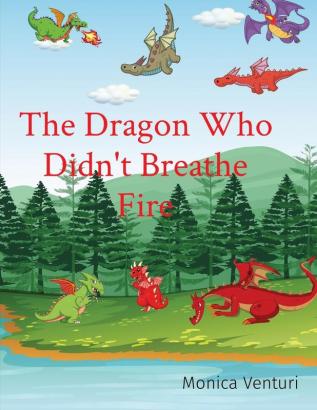 The Dragon Who Didn't Breathe Fire