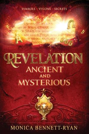 REVELATION Ancient and Mysterious