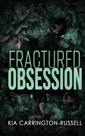 Fractured Obsession