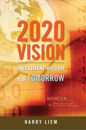 2020 Vision: Investment Wisdom for Tomorrow