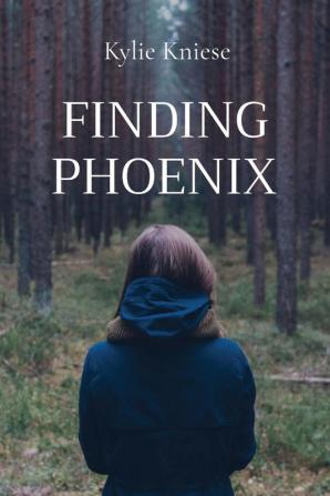 Finding Phoenix: 1