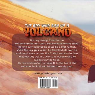 The Boy Who Ran Up A Volcano