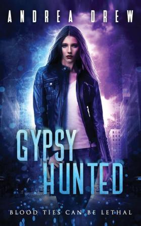 Gypsy Hunted: 1 (Gypsy Medium)