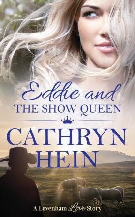 Eddie and the Show Queen: 5 (Levenham Love Story)