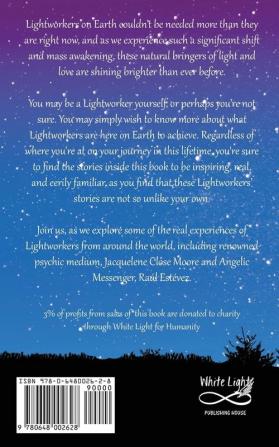 Journey of a Lightworker: A collection of personal stories from Lightworkers around the world