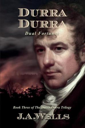 Durra Durra: Dual Fortunes: 3 (The Durra Durra Trilogy)