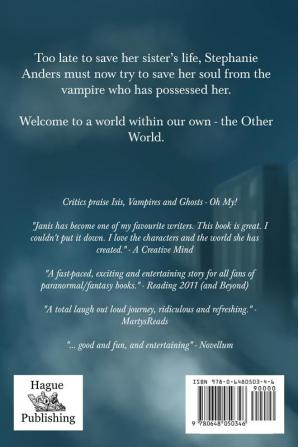 Isis Vampires and Ghosts - Oh My!: 1 (Other World)