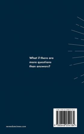 What if?: Questions to inspire provoke thought and expand your consciousness