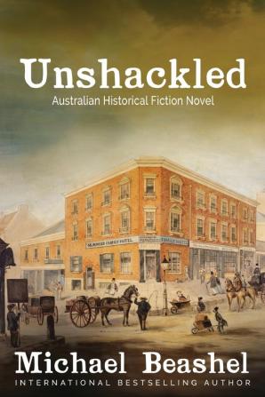 Unshackled: The Sandstone Trilogy-Two (The Australian Sandstone)