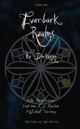 Everdark Realms: The Darkening: 1