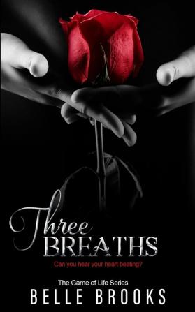 Three Breaths