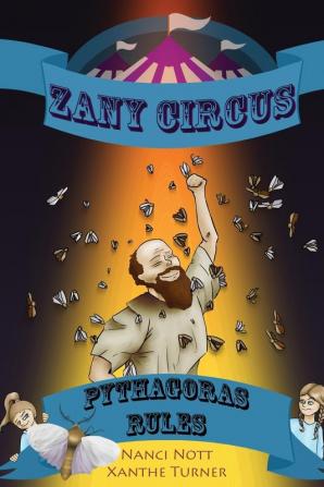 Zany Circus: Pythagoras Rules: 2