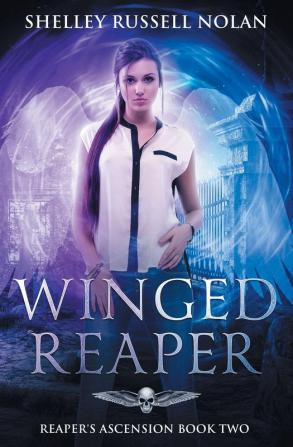 Winged Reaper: Reaper's Ascension Book Two: 2