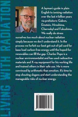 LIVING WITH RADIATION: How to Be a Nuclear Greenie