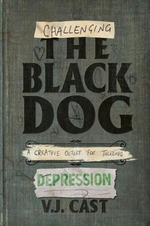 Challenging the Black Dog: A Creative Outlet for Tackling Depression