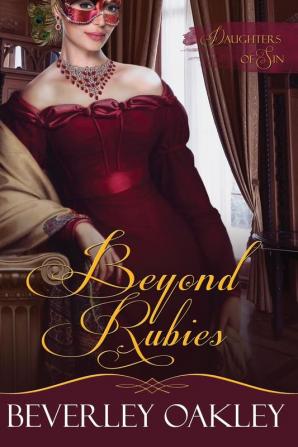 Beyond Rubies: 4 (Daughters of Sin)