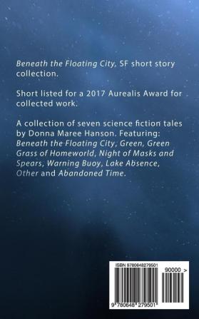 Beneath the Floating City: And other Science Fiction stories