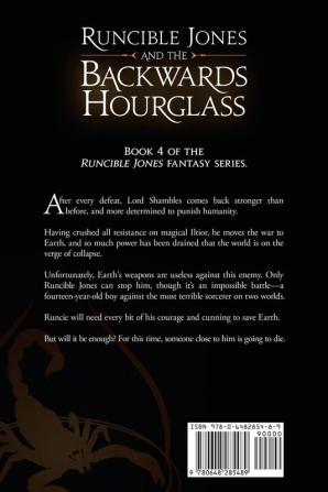 Runcible Jones and the Backwards Hourglass: 4 (Runcible Jones Quartet)