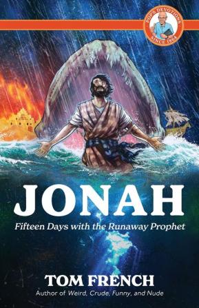 Jonah: Fifteen Days with the Runaway Prophet (Pop's Devotions)