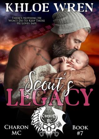 Scout's Legacy: 7 (Charon MC)