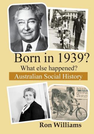 Born in 1939?: What Else Happened? (Born in 19xx? What Else Happened)