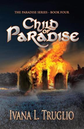 Child of Paradise: Book Four of the Paradise Series: 4