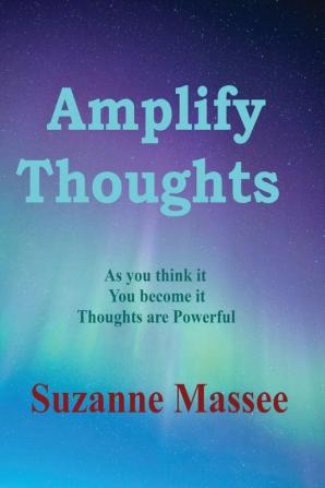 Amplify Thoughts