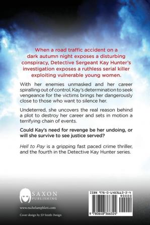 Hell to Pay: 4 (Detective Kay Hunter)