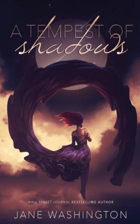 A Tempest of Shadows: 1