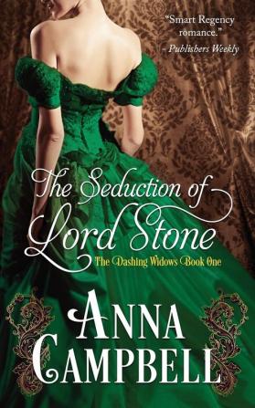 The Seduction of Lord Stone: 1 (The Dashing Widows)