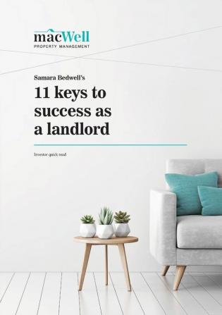 Samara Bedwell's 11 Keys to Success As A Landlord: Investor Quick Read