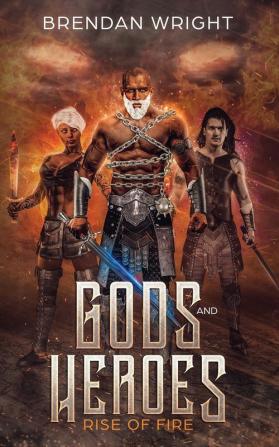 Gods and Heroes: Rise of Fire: 1